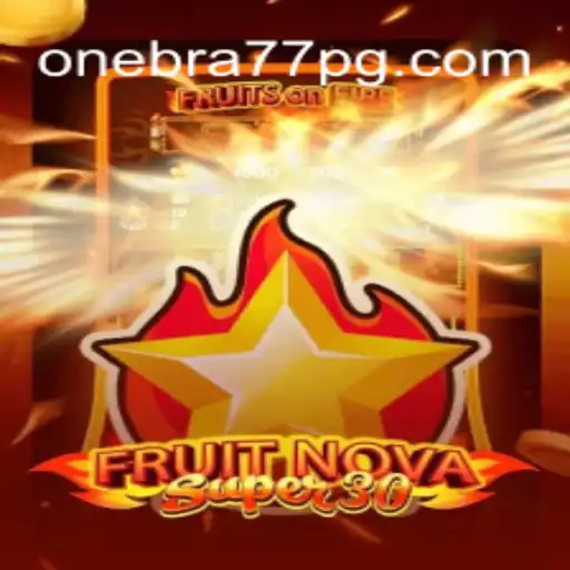 Descubra o Fascinante Mundo de FruitrNovaSupe30: A Nova Sensação nos Games
